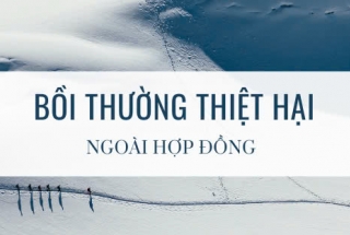 Bồi thường thiệt hại ngoài hợp đồng